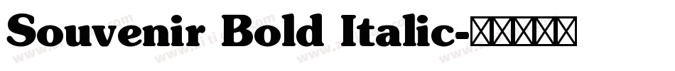 Souvenir Bold Italic字体转换